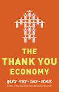 Gary Vaynerchuk - The Thank You Economy (Cover)